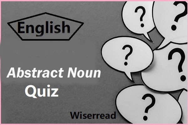 Abstract Noun Quiz