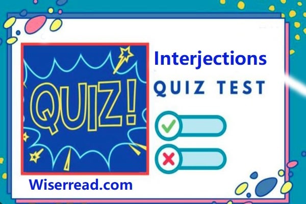 Interjections Quiz with Answer