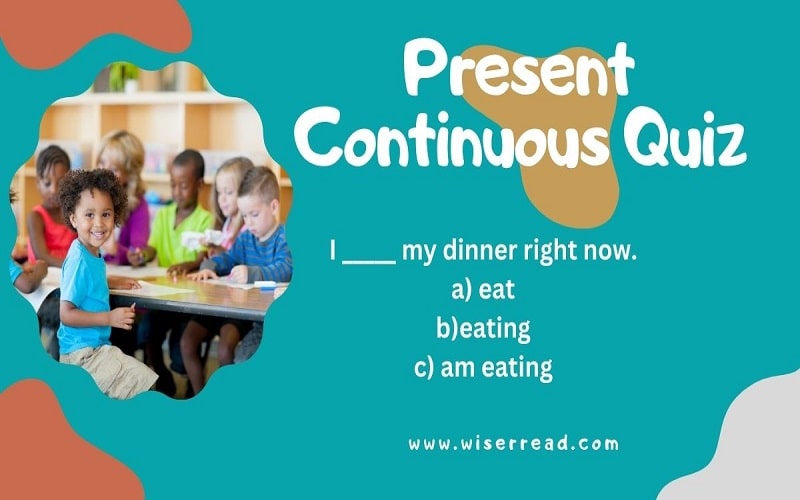 Present Continuous Quiz