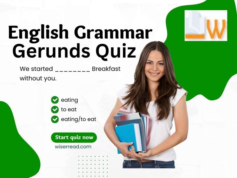 Gerunds Quiz