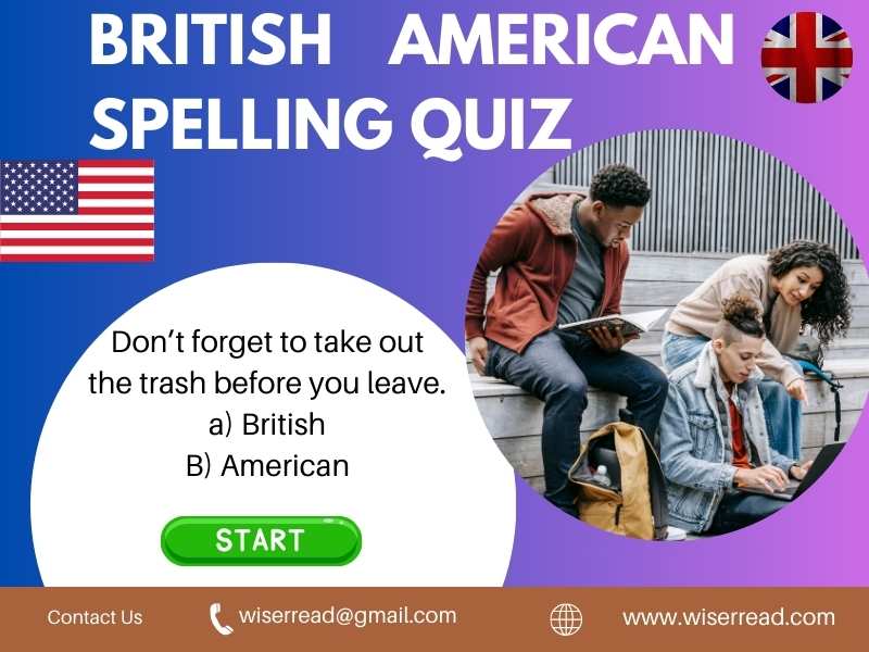 British American Spelling Quiz Part-1