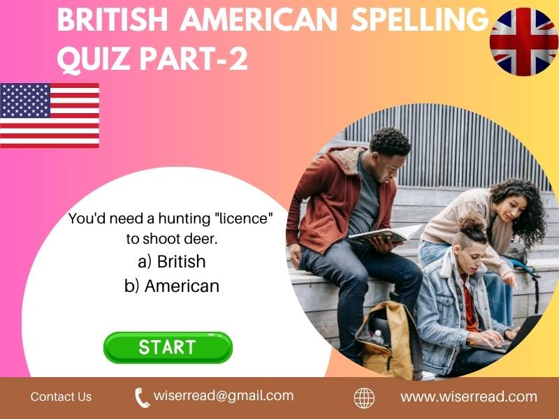 British American Spelling Quiz Part-2