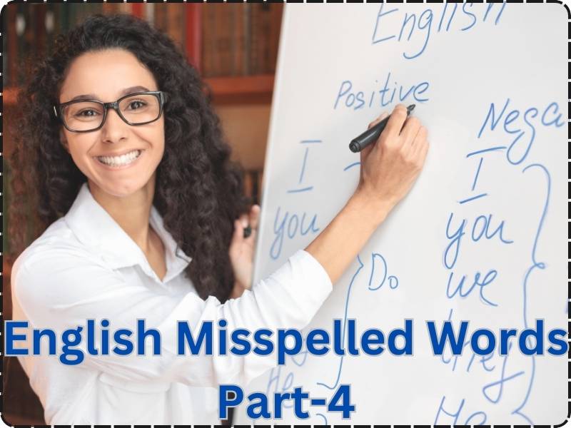 English Misspelled Words Quiz Part-4