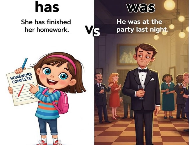 Has VS Was