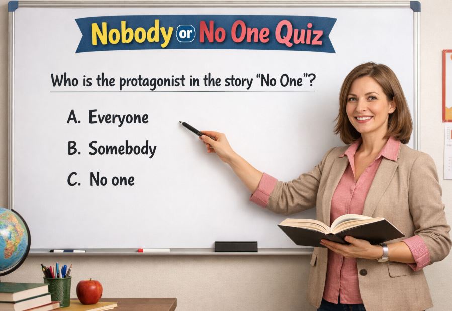 Nobody or No One Quiz